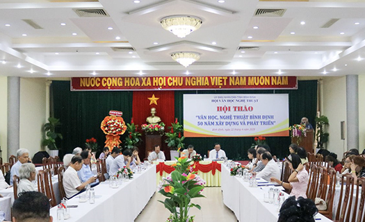 Hội thảo "Văn học, nghệ thuật Bình Định 50 năm xây dựng và Phát triển"